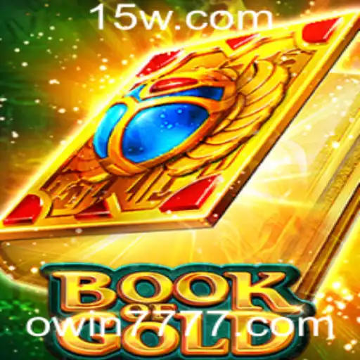 Explorando o Fascinante Mundo do Jogo 'Book of Gold' no Cassino Online owin777